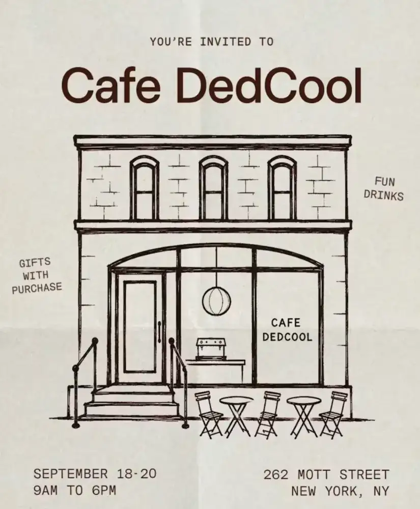 DedCool Cafe Pop-Up