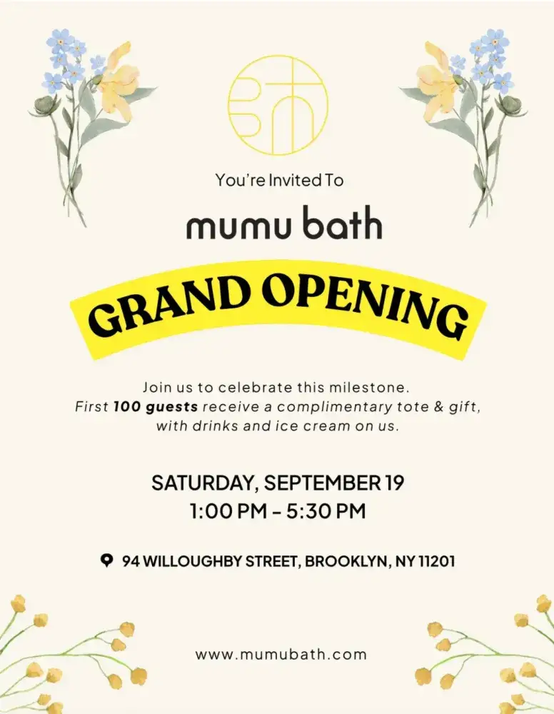 Mumu Bath Grand Opening