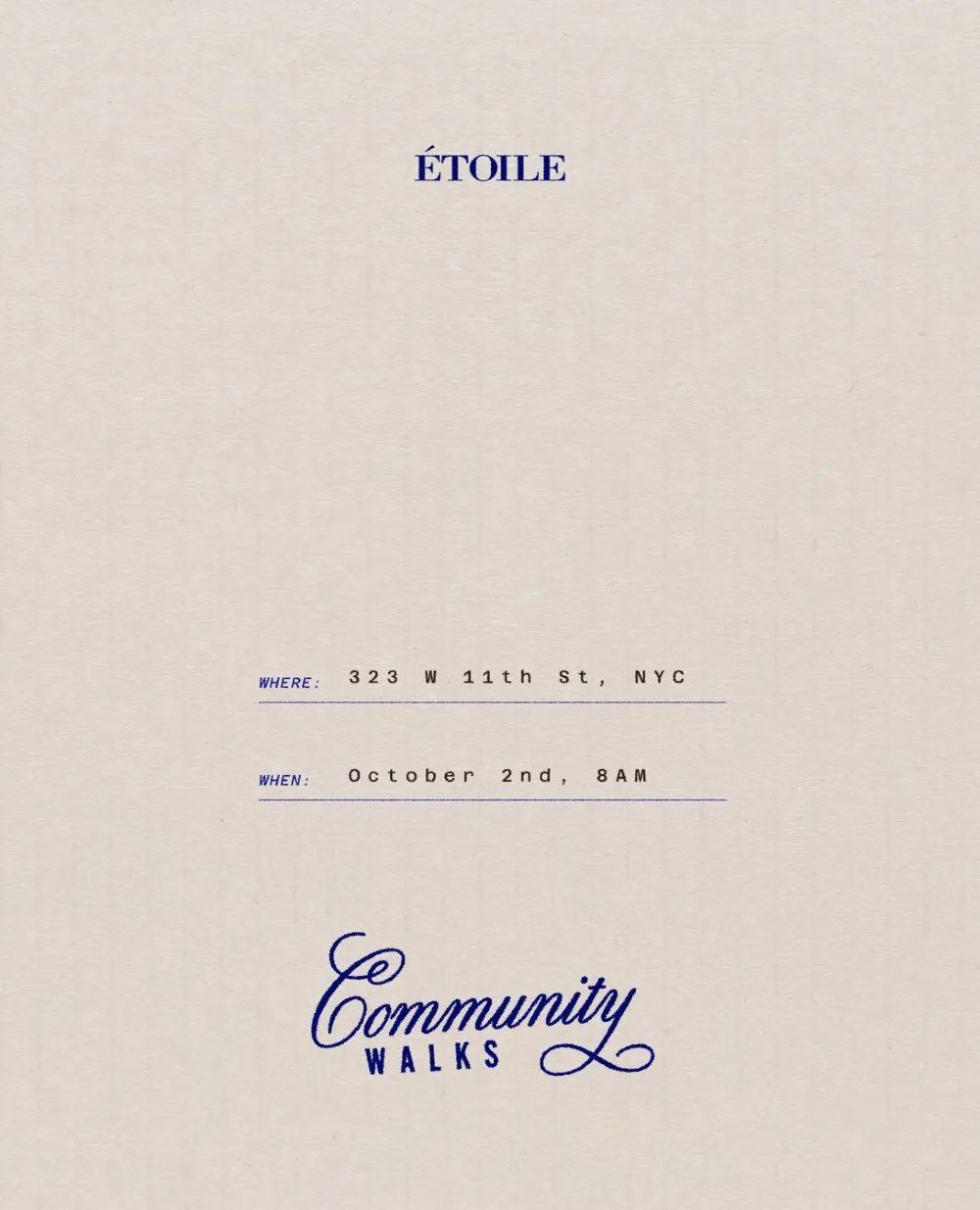 ÉTOILE Community Walk