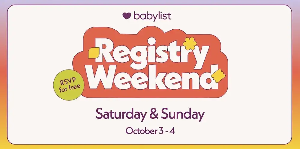 Babylist Registry Weekend