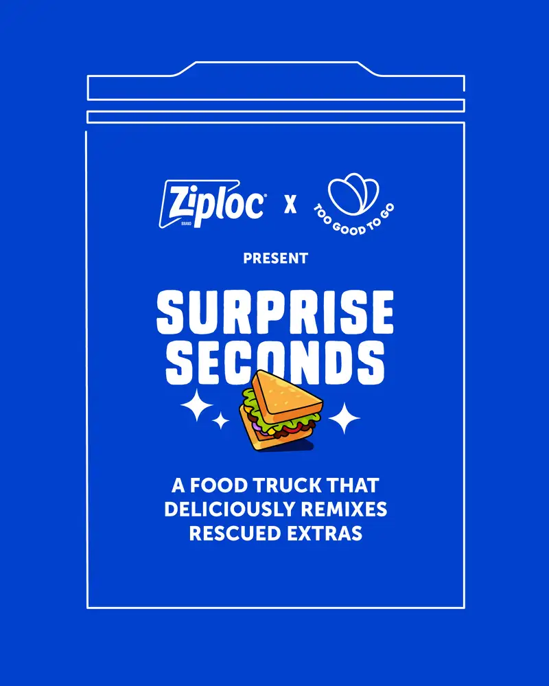 Surprise Seconds by Ziploc & Too Good To Go
