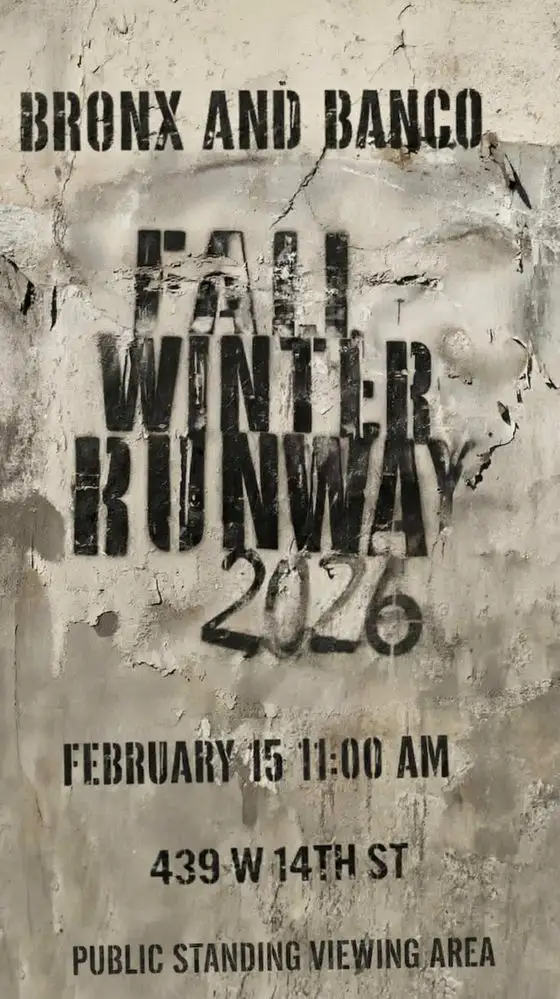 Bronx and Banco Fall/Winter 2026 NYFW Runway Show