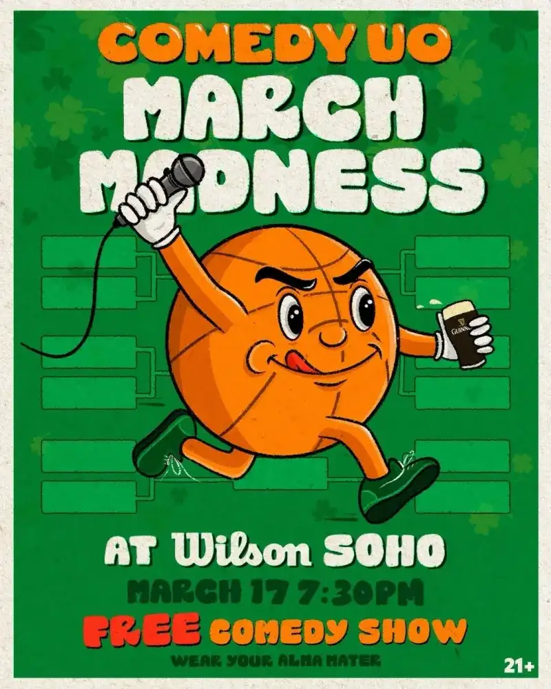 Comedy UO x Wilson March Madness