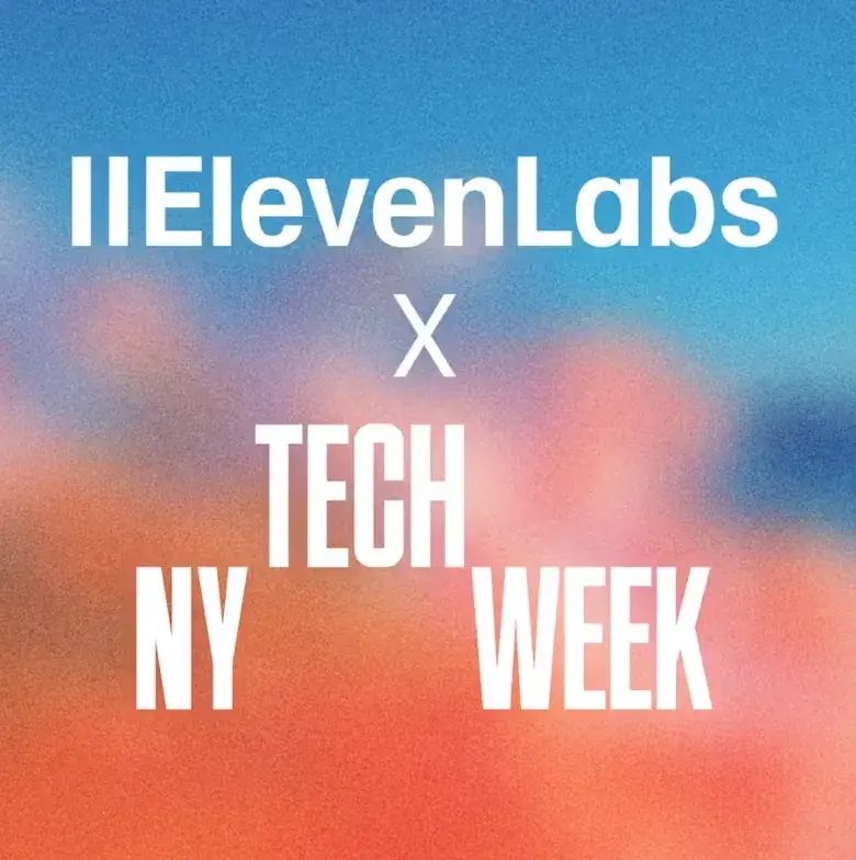 ElevenLabs NY Tech Week PopUp