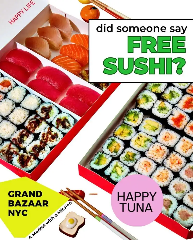 Grand Bazaar x Wonder Happy Tuna Free Sushi