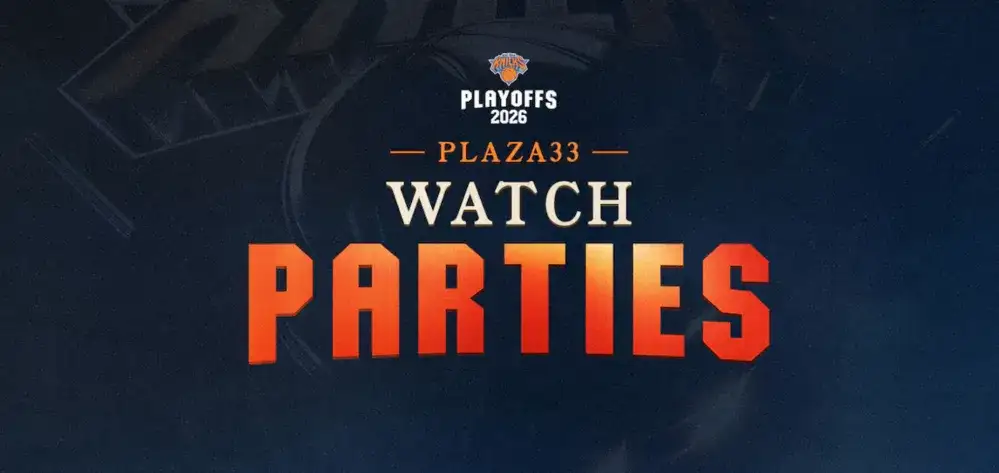 Knicks Playoffs Plaza33 Watch Parties