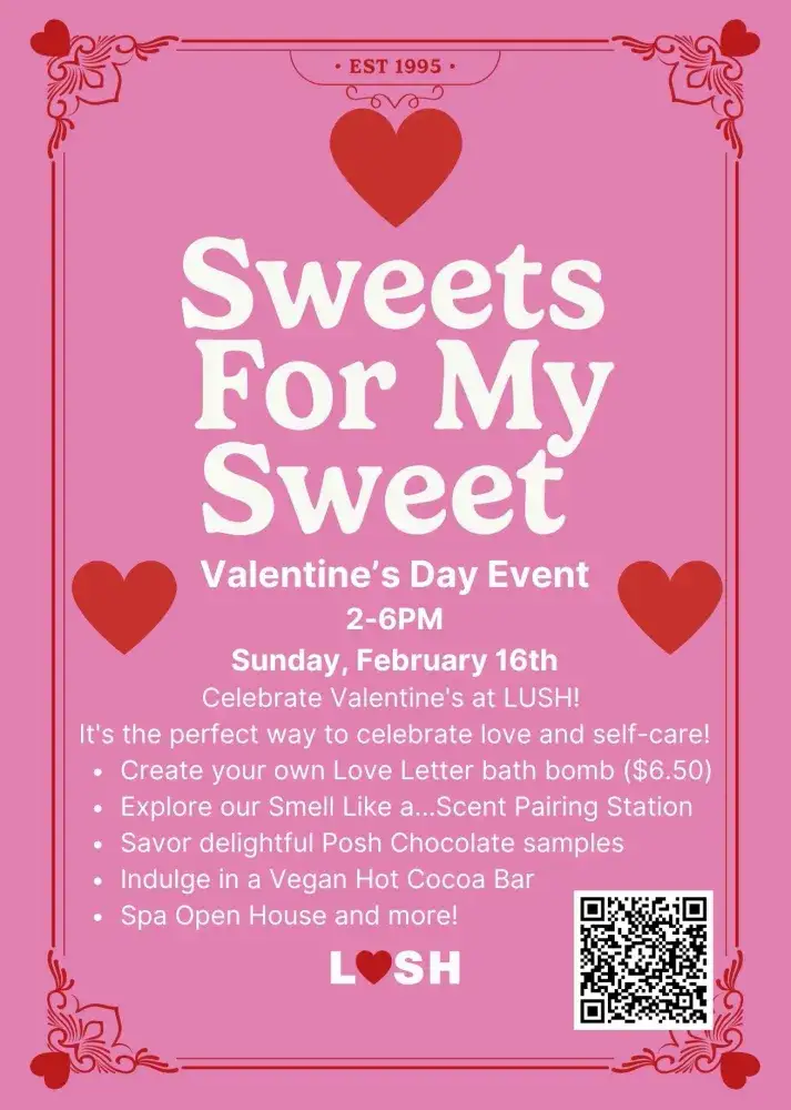 LUSH Sweets for My Sweet Valentine's Day Event