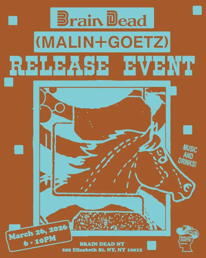 MALIN+GOETZ x Brain Dead Release Event