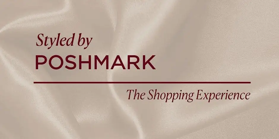 Styled by Poshmark Shopping Experience