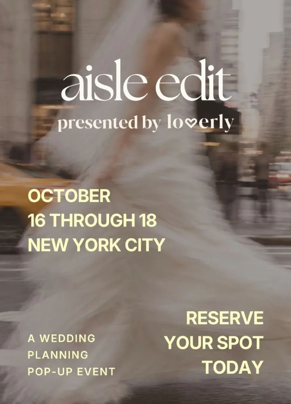 The Aisle Edit presented by Loverly
