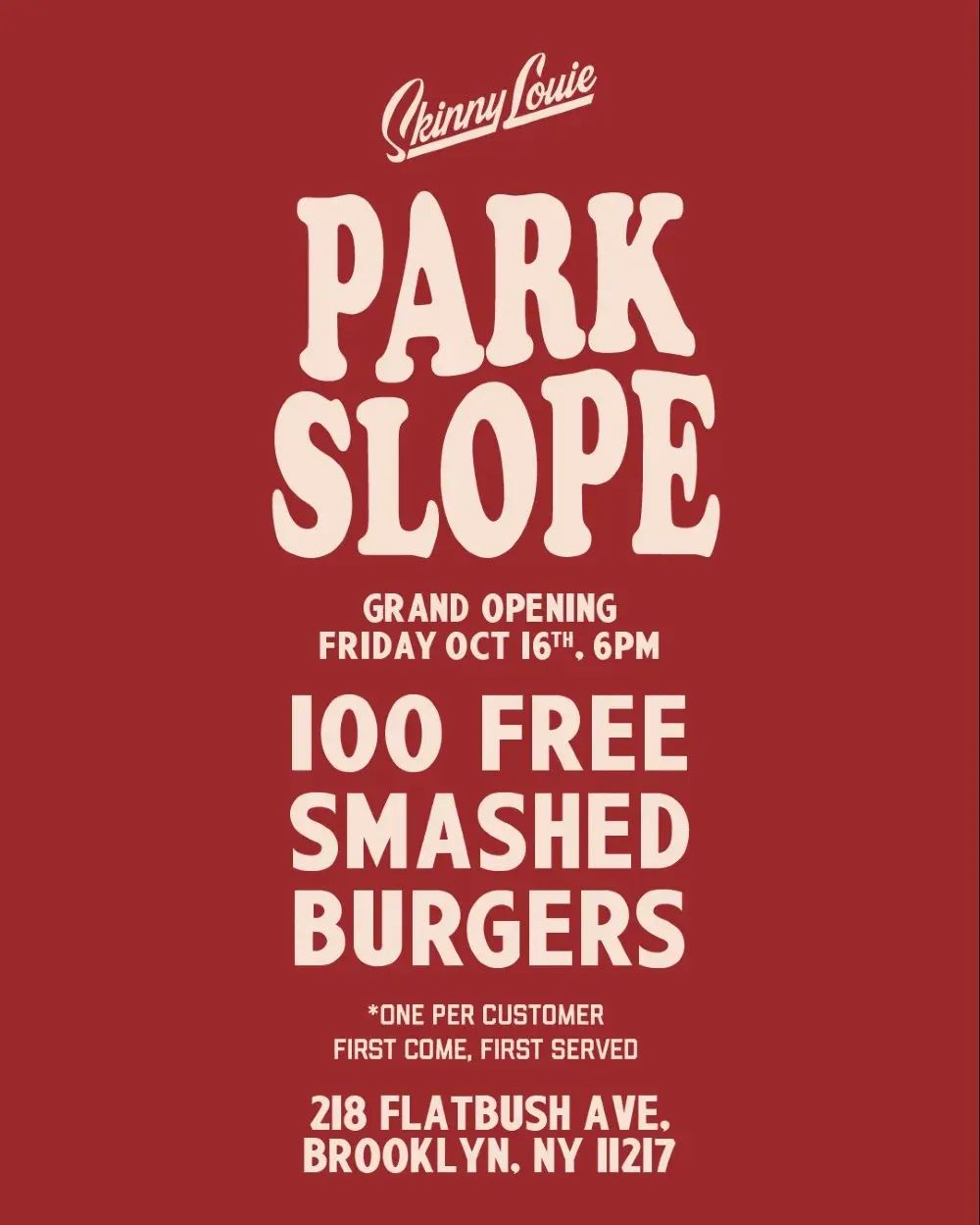 Skinny Louie Park Slope Grand Opening